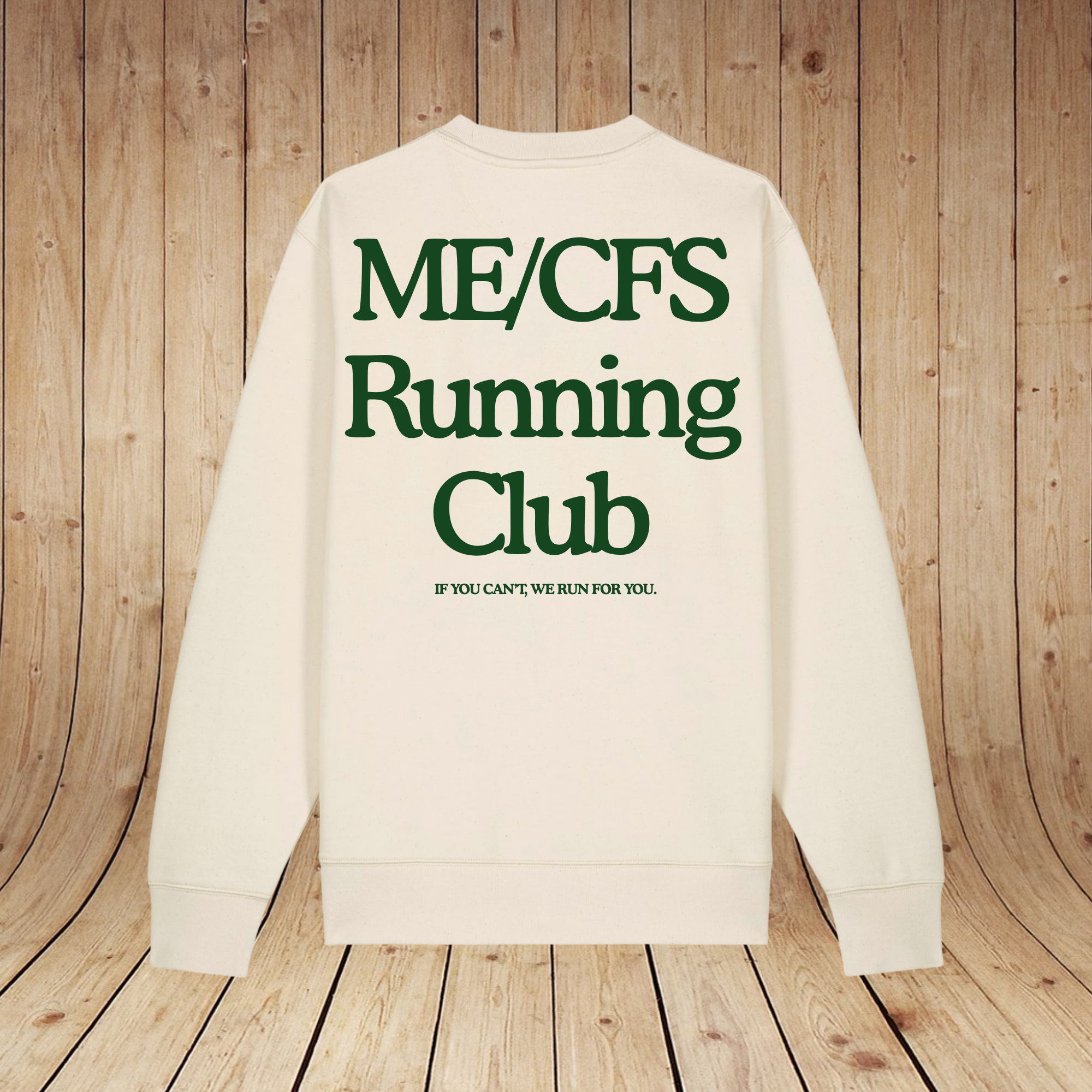 ME/CFS Running Club | Loud Edition | Sweatshirt